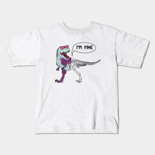 Funny dinosaur expression - I 'm Fine Kids T-Shirt